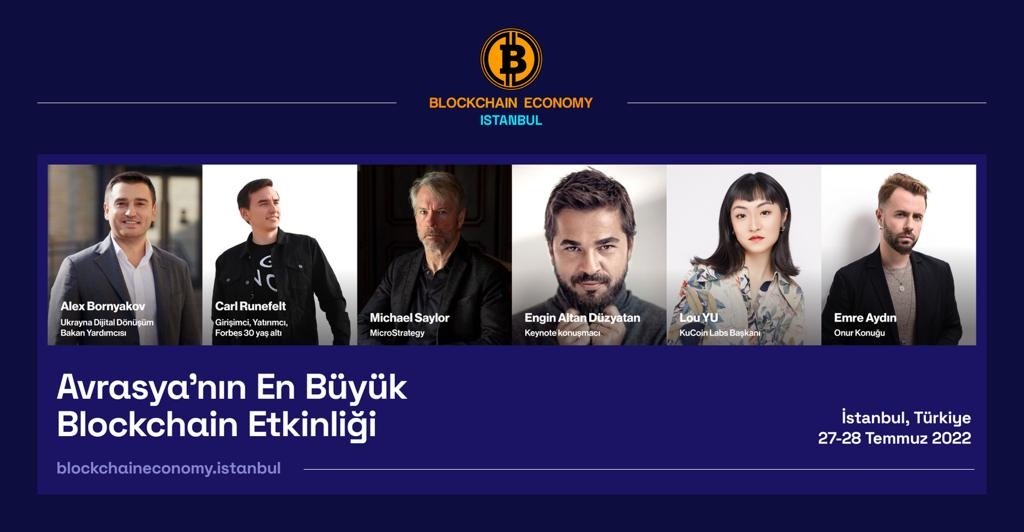 Blockchain Economy Istanbul'da dev isimler konuşacak