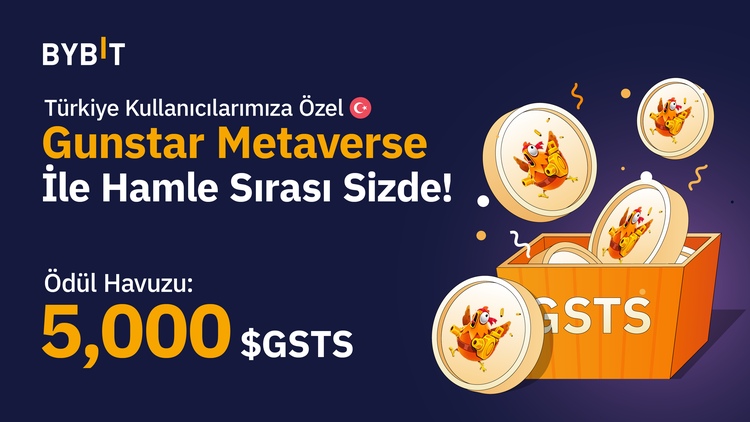 Bybit’ten Türkiye kullanıcılarına özel 5.000 GSTS!