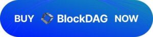 BlockDAG Network allows earning 75K BDAG daily with new miners as Bitcoin Mining picks up pace in hopes of a 192% surge