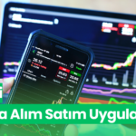 En iyi Borsa Alım Satım Uygulaması